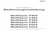 MultiSync P404 MultiSync V404 MultiSync P484 … · Deutsch-1 Deutsch KONFORMITÄTSERKLÄRUNG Dieses Gerät entspricht Abschnitt 15 der FCC-Richtlinien. Beim Betrieb müssen die …