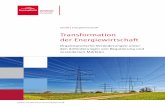 Transformation der Energiewirtschaft - BearingPoint · Transformation der Energiewirtschaft | Studie 3 1 Management Summary Die energiewirtschaftlichen Rahmenbedingungen haben sich