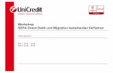 Workshop SEPA Direct Debit und Migration … Direct... · vDie Stellen 3-4 enthalten die Prüfziffer, die analog der IBAN-Prüfziffer (ISO 13616) berechnet wird. v Die Stellen 5-7