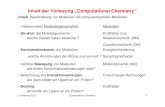 Inhalt der Vorlesung „Computational Chemistry“ · den 1920er Jahren als Ursprung der theoretischen Chemie rechnet, oder recht jung, ... An der Abschlussklausur kann teilnehmen,
