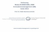 Vorlesung Modul M.WIWI-BWL.0089 … · Innovationsmanagement (IM) SoSe 14 Vorlesung „MKT 630 Marketingplanung und -controlling“ Dr. Maik Hammerschmidt 13 1. Notwendigkeit des