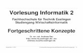 Vorlesung Informatik 2 - Hochschule Esslingenrau/vorlesungen/Informatik2/...konzepte.pdf · Andreas Rau, 11.06.10 D:\home\ar\fhte\vorlesungen\informatik2\folien\informatik2-theorie-konzepte.odp