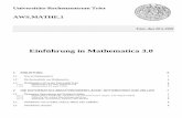 Einführung in Mathematica 3 - Uni Trier: Willkommen · Im Anhang wird beschrieben, wie Sie mit der auf dem UNIX-Rechner RZSUN00 installierten X-Version von Mathematica 3.0 arbeiten