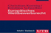 Wilhelm Fink · München A. Francke Verlag · Tübingen … · 2013-04-17 · ... Die Verbote der Wettbewerbsbeschränkung nach Art. 101 und Art. 102 AEUV ... 3. Kapitel: Das Kartellverbot