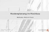 Kostenplanung im Hochbau - mathoi.eu · 22.10.2009 THM @ COOR-PM-Lounge (Wien) Folie 1 Kostenplanung im Hochbau Methoden, Werte & Praxis