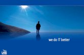 we do IT better - LAKE SOLUTIONS AG · Geräte Neue Anwendungen Zugang von überall. ... Wearables. Software Editions. Horizon 6 Editions Desktops, Applications and Data Across ANY