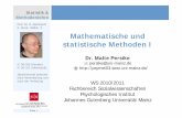 Prof. Dr. G. Meinhardt 6. Stock, Wallstr. 3 …methodenlehre.sowi.uni-mainz.de/.../StatistikI/2010_10_26_VL.pdf · Datentransformation Deskriptive Auswertung Darstellung & Visualisierung