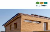 ökologisch bauen besser leben - holzbau-suttner.de · schützen Sie die Konstruktion mit einer Fassade aus Putz oder Holz Installationsleitungen integrieren wir bereits versteckt