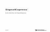 Erste Schritte mit SignalExpress - ni.com · Importieren von LabVIEW-VIs in SignalExpress als neue Schritte.....6-1 Umwandeln von SignalExpress-Projekten in LabVIEW-VIs.....6-4 Kapitel