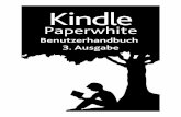 Kindle Paperwhite-Benutzerhandbuch, 3. Ausgabekindle.s3. Kindle Paperwhite-Benutzerhandbuch, 3