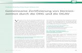 PDF - Gemeinsame Zertifizierung von Hernienzentren durch die … · zentren durch die DHG und die DGAV V or fünf Jahren hat die Deutsche Gesellschaft für Allgemein- und Viszeralchirurgie