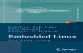 Embedded Linux: Das Praxisbuch (X.systems.press) … · Dipl.-Ing. Joachim Schröder Universität Karlsruhe Informatikfakultät Lehrstuhl IAIM Prof. Dr.-Ing. R. Dillmann ... Lehrstuhl