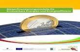 Bürgerfinanzierungsmodelle für Erneuerbare Energien … · Bürgerbeteiligung die lokale Wertschöpfung gesteigert oder im Idealfall eine lokale Wertschöpfungskette aufgebaut bzw.