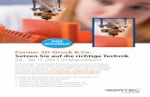 Forum: 3D-Druck & Co. Setzen Sie auf die richtige … · 2017-09-19 · Fachmagazins DICHT! ist er stets über die Trends und Entwicklungen informiert. ... Für einen Überblick über