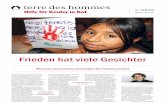 terre des hommes Zeitung 2015-1 - tdh.de · ten Assam und Manipur in Nordostindien macht Kriegsverbrechen und Kinderrechts-verletzungen publik. So kann das erlittene Unrecht strafverfolgt