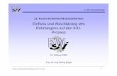Einfluss und Abschätzung des Rohrbiegens auf den IHU … · Maschine: - Ebenenwechsel 2-3 s Taktzeit. 7 11. IHU-Forum Darmstadt Einfluss und Abschätzung des Rohrbiegens auf den