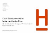 Das Startprojekt im Informatikstudium - hs-hannover.de · Freiwillige Aufgaben sind eine willkommene Herausforderung. Ich recherchiere mal eben nach Fachartikeln zum Thema ... Eine