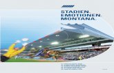 MONTANA MIT INTERNATIONALEN REFERENZEN … · Das Stadiondach mit einer Gesamtﬂ äche von 17 850 m² wird durch 48 Stahlfachwerkträger von 32 bis 39 m Länge im Abstand von 10,65