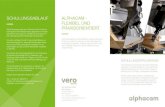 SCHULUNGSABLAUF ALPHACAM - FLEXIBEL UND … · SCHULUNGSPROGRAMM Vero Alphacam ist eine der führenden CAD/CAM Lösungen und ideal einsetzbar von der einfachen Plattenbearbeitung
