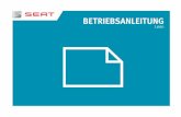 BETRIEBSANLEITUNG - seat.de · PDF fileGrundsätzliches Funktionen Öffnen und Schließen Fahrzeugtüren Abb. 1 Funkschlüssel: Tasten Abb. 2 Fahrertür: Taste Zentralverriegelung.