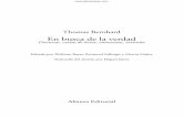 Thomas Bernhard - elboomeran.com · 217 Thomas Bernhard: carta a Die Zeit ... Su padre era oficial, su madre, una mujer como cual- ... pero blando y drogadicto.