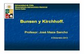 Bunsen y Kirchhoff. - das.uchile.cljose/2013_vesp_bunsen/clase_02.pdf · Las leyes de Kirchhoff de la espectroscopía pueden enunciarse de la siguiente manera: 1. Un sólido o un