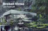 Broken Vistas - Jan Holthoff · Die Erhabenheit der Motive - seien es Bergmassive der Alpen oder der Dolomiten, seien es exotische Wunschbilder von indischer Atmosphäre - spricht
