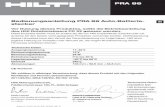 MA PUA84 PUA85 - Hilti Deutschland · Lagertemparatur –25°C bis 60°C Gewicht 240 g ... laser rotatif Hilti PR 3X. Ces produits ne doivent pas être utilisés à d'autres fins