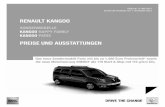 pReiSe und auSStattungen - Autohaus Lindemann GmbH · DRIVE THE CHANGE Renault kangoo SondeRmodelle kangoo Happy Family kangoo paRiS pReiSe und auSStattungen Gültig ab 15. Mai 2013