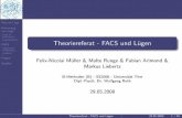 L uge vs. Theoriereferat - FACS und L Bosnor] Theoriereferat - FACS und L ugen 29.05.2008 21 / 45 Was