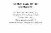 Michel Eyquem de Montaigne - Universit¤t D¼sseldorf ... Michel Eyquem de Montaigne HS Klassiker