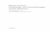 Moritz Schlick Ursprünge und Entwicklungen seines Denkensscottwalter.free.fr/papers/2010-schlick-walter-parerga.pdf · Moritz Schlick Ursprünge und Entwicklungen seines Denkens