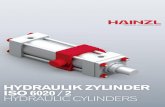 HYDRAULIK ZYLINDER ISO 6020 / 2 HYDRAULIC CYLINDERS · PDF fileNBR + PTFE Werkstoff / Material Nut ISO 5597/1 Groove Dicke 0.025 mm ISO f7 ‐ Ra 0.20 µm Nute ISO 6547 Groove Gerolltes