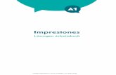Impresiones A1 – Lösungen - hueber.de A1_Lösungen_Arbeitsbuch.pdf · A1 7 Lösungen Impresiones A1 I 978-3-19-004545-7 I ueber Verlag 10. Cartas, correos electrónicos, textos,