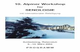 10. Alpiner Workshop - senologie.at · VONBANK Karin, Dr. Universitätsklinik für Innere Medizin IV Währinger Gürtel 18–20, ... CLIMED Medizinische Produkte, Wien COMESA, Wien