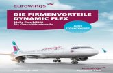 DIE FIRMENVORTEILE DYNAMIC FLEX - eurowings.com · Dynamic Flex Firmenvorteile können parallel zur Lufthansa Rahmenvereinbarung genutzt werden. ... Der schnellste Weg zum Prämienflug