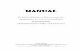 MANUAL - zhb-flensburg.de · 2 Vorwort Das vorliegende Manual wurde im Zusammenhang mit dem Promotionsvorhaben von Claudia Fenzl zu psychischen Belastungen im Alltagshandeln im Kontext