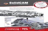Die CAM-Komplettlösung mit dem revolutionären iMachining ... · 2 3 SolidCAM – Die führende integrierte CAM-Lösung in SolidWorks SolidCAM ist die komplette, „best in class“