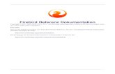 Firebird Referenz Doku · PDF file2 Inhaltsverzeichnis Firebird 2.5 Sprachreferenz ..... 1