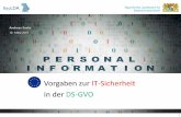 Vorgaben zur IT-Sicherheit in der DS-GVO · Andreas Sachs 10. März 2017. Bayerisches Landesamt für Datenschutzaufsicht BayLDA 2 ... Bsp: Keine Möglichkeit, gepostete Fotos auf