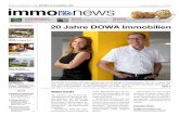 Eine Publikation der Dowa Immobilien aG immo news · Jubiläumsausgabe Juni 2018 immo news Eine Publikation der Dowa Immobilien aG Porträt Dominique Walter und Jacqueline von Ow: