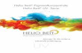 Lösungen für die moderne UV - Helio Beit · Technisches Merkblatt Helio Beit® UV -Serie Produktart Pigmentpasten, Basis UV-härtbares Acrylatharz Eigenschaften Die Helio Beit®