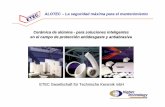 ALOTEC – La seguridad máxima para el mantenimiento ... · (SIN protección antidesgaste de ETEC) ALOTEC – La seguridad máxima para el mantenimiento ... Microsoft PowerPoint