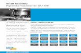 A ˛ ˝& Papierlose Produktion mit SAP ERP Assembly... · den SAP PP Standardstrukturen (Arbeitsplan, Stückliste etc.) gezogen. Dadurch ist sichergestellt, dass immer die jeweils