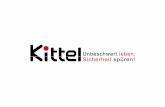 1. Firmendaten 3. Leistungen/Produkte Kittel ist ... · 1991 Geschäftsgründung durch den Hauptgesellschafter Manfred Kittel und Eintragung in die Handwerksrolle 1993 Anerkennung