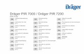 Dräger PIR 7000 / Dräger PIR 7200 - toxicgasdetection.co.uk · Dräger PIR 7000 / Dräger PIR 7200 (IDS 01xx) de Gebrauchsanweisung 2 no Bruksanvisning 122 cs Návod na použití