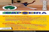 Was ist Capoeira? Capoeira-Workshop - asiansportscenter.de · Was ist Capoeira? Wir stellen euch die brasilianische Kampfkunst vor, die durch ihre Vielfalt in den letzten Jahren immer
