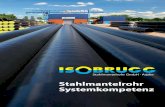 ISOBRUGG Broschuere HEY 20100218 9h15isobrugg.de/ISOBRUGG_DEU.pdf · ISOBRUGG Stahlmantelrohr-Systemkompetenz 5 Standardanwendungen bis +300°C • Warmwasser • Heißwasser •