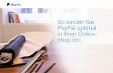 So binden Sie PayPal optimal in Ihren Online- shop ein. · Zeigen Sie das PayPal- Logo auf Ihrer Startseite. PayPal-Nutzer suchen bereits vor dem Checkout nach dem PayPal-Logo um