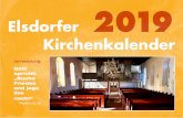 Elsdorfer Kirchenkalender · Elsdorfer Kirchenkalender Jahreslosung: Gott spricht: „Suche Frieden und jage ihm nach!“ Psalm 34,15